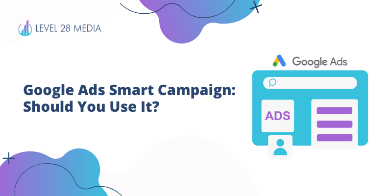 Blog banner for Google Ads Smart Campaigns